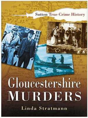 cover image of Gloucestershire Murders